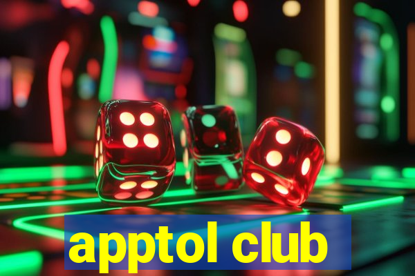 apptol club